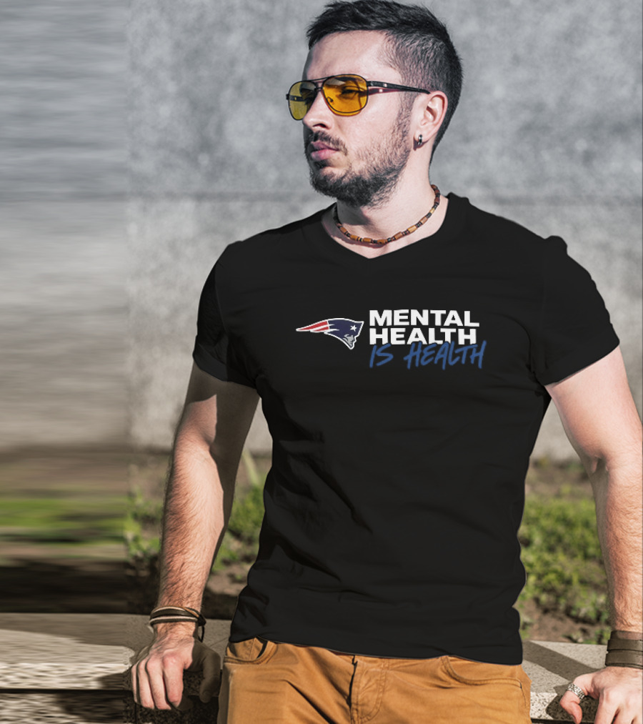New England Patriots Mental Health Is Health T-Shirt