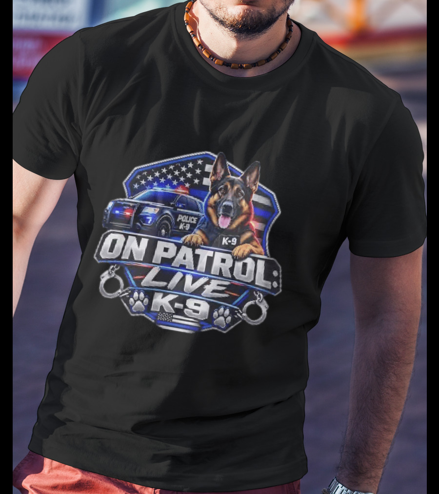 On Patrol Live K 9 German Shepherd Police Dog Badge American Flag T-Shirt