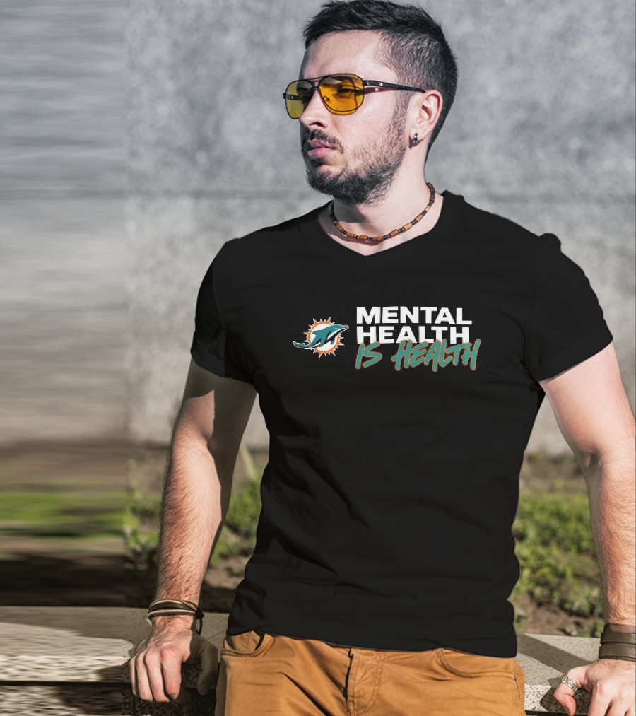 Miami Dolphins Mental Health Is Health Sunburst T-Shirt