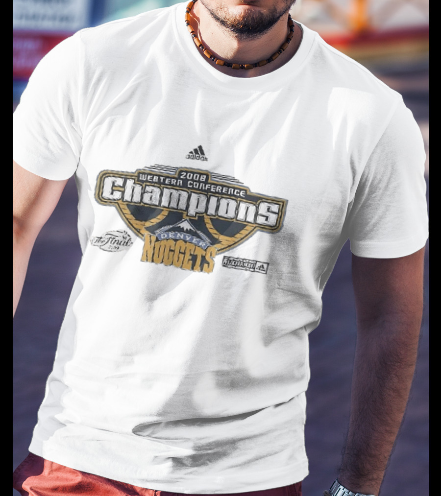 2008 Western Conference Champions Adidas NBA Finals Denver Nuggets T-Shirt