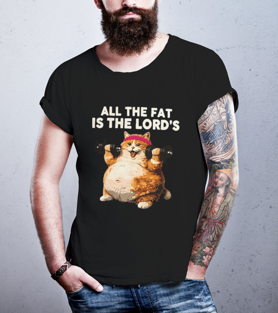 All The Fat Is The Lord's Leviticus 3 16 Orange Tabby Cat Dumbbells T-Shirt