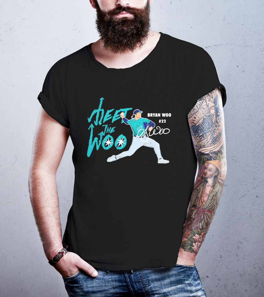 Bryan Woo Seattle Mariners Meet The Woo MLB 2026 #22 T-Shirt