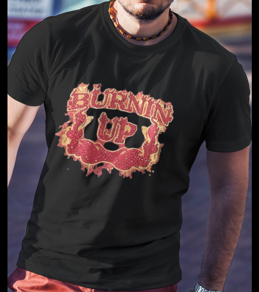 Burnin Up Red Rhinestone Gemstone Lettering Flaming Crest Frame Fiery T-Shirt