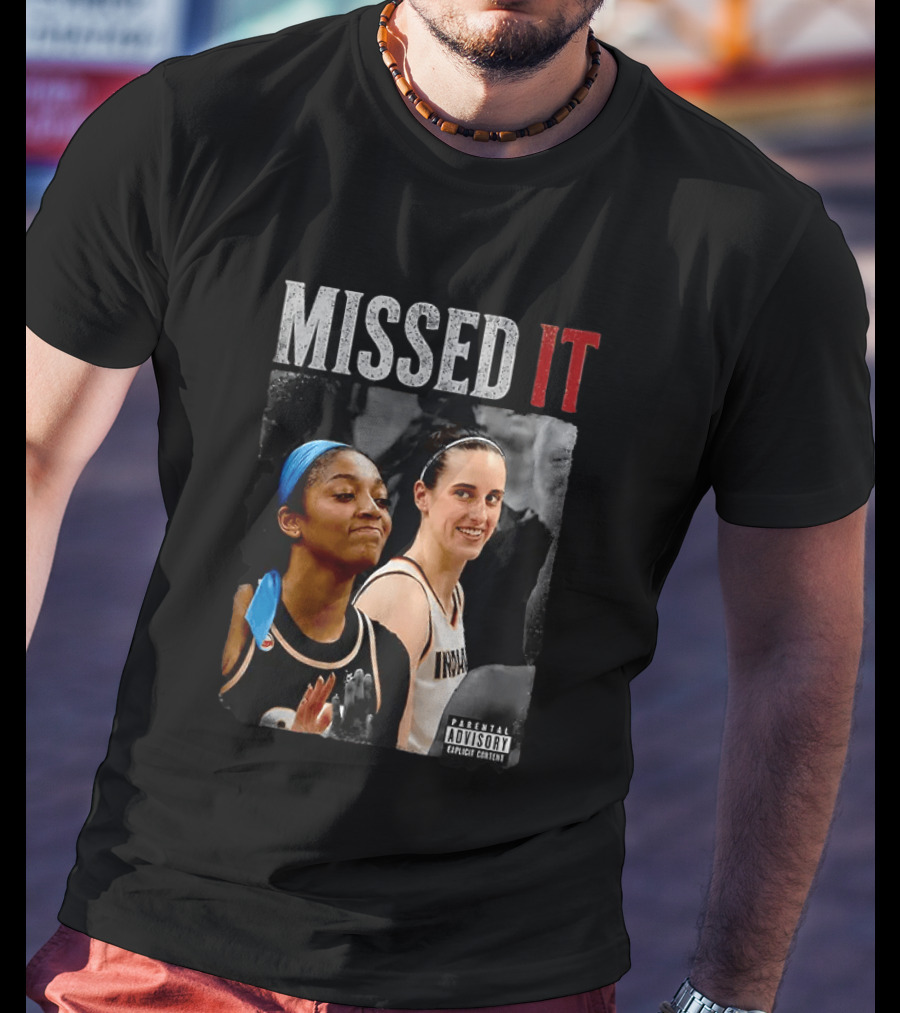 Caitlin Clark Angel Reese Missed It Parental Advisory Viral Basketball Meme T-Shirt