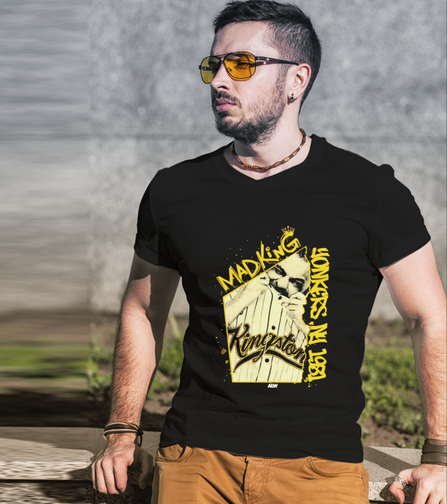 Eddie Kingston Mad King Yonkers NY 1981 Kingston AEW T-Shirt