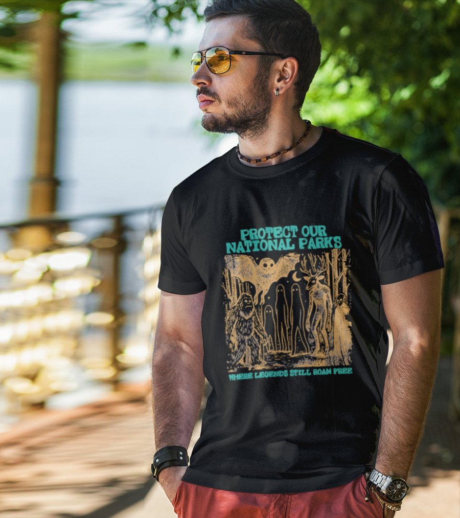 Protect Our National Parks Bigfoot Legends Roam Free T-Shirt