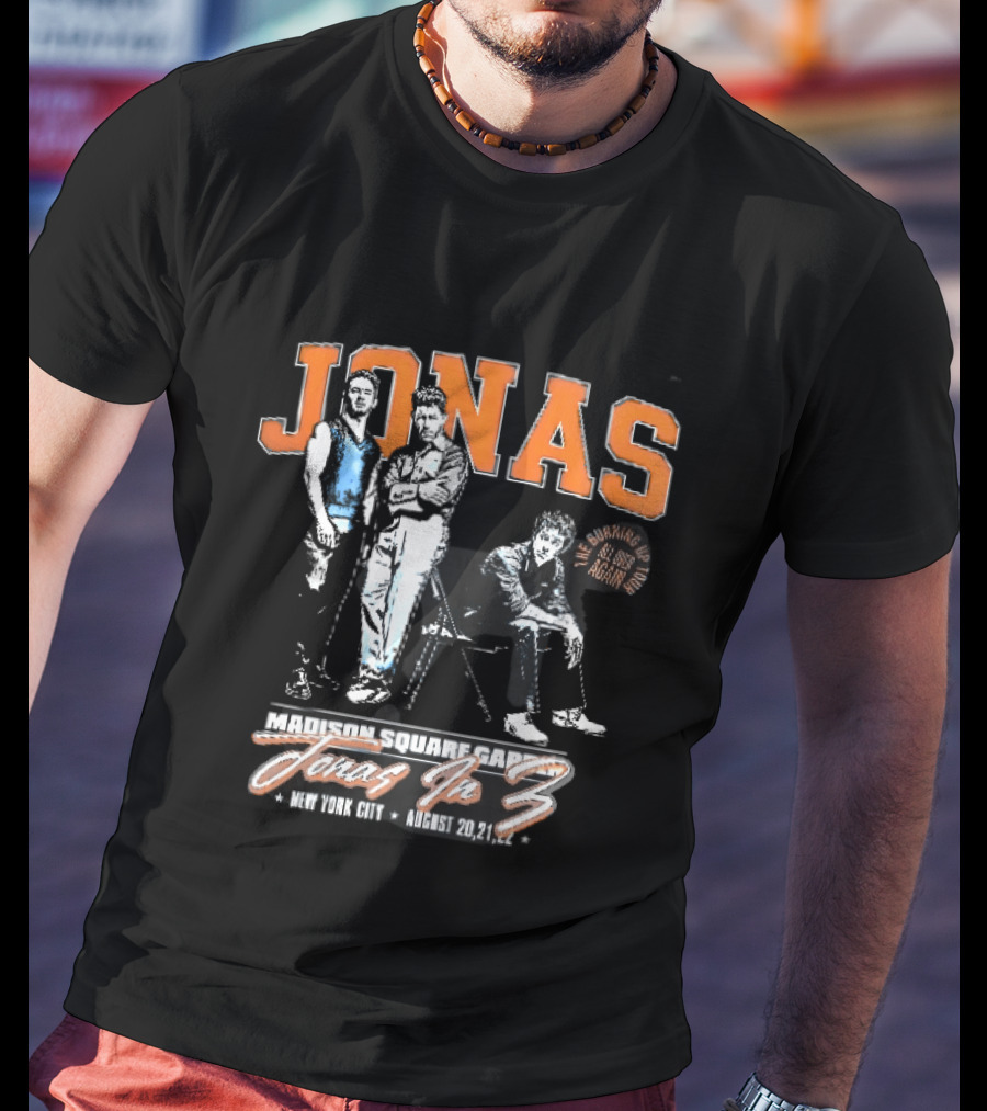 Jonas The Burning Up All Over Again Tour Madison Square Garden Jonas In 3 New York City August 20 21 T-Shirt
