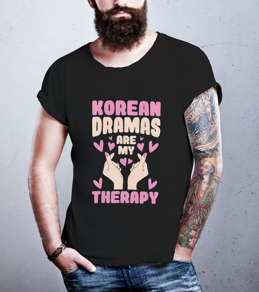 Korean Dramas Are My Therapy Heart Hand Gesture T-Shirt