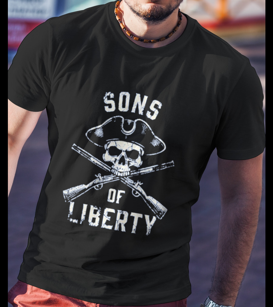 Sons Of Liberty Skull Crossed Guns Revolutionary Hat T-Shirt