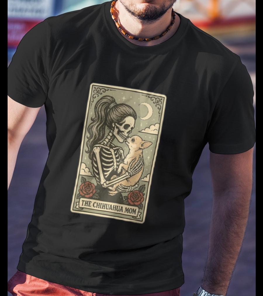 The Chihuahua Mom Skeleton With Dog Moon And Roses T-Shirt
