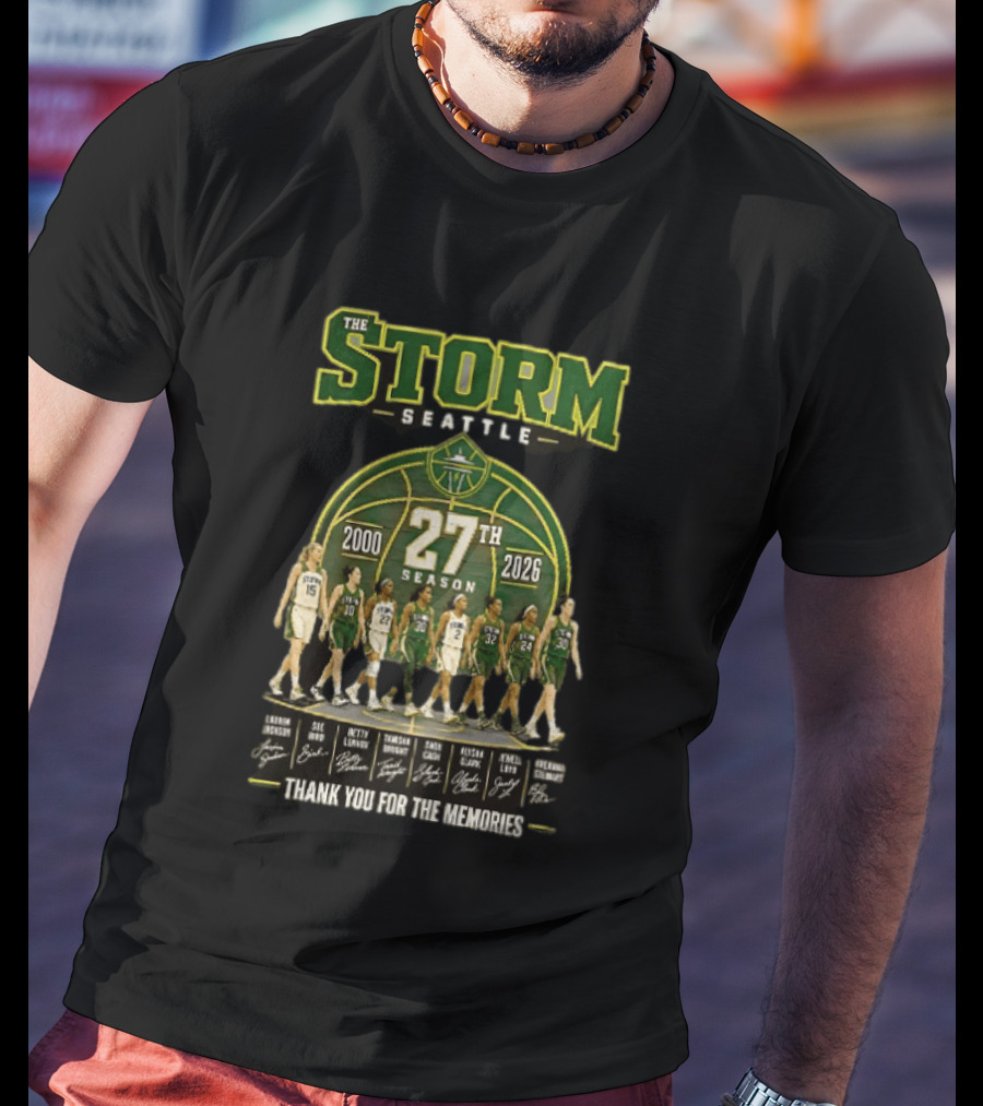 The Storm Seattle 27th Season 2000 2026 Thank You For The Memories Sue Bird Jewell Loyd Breanna Stewart Sami Whitcomb Noelle Quinn Ezi Magbegor T-Shirt