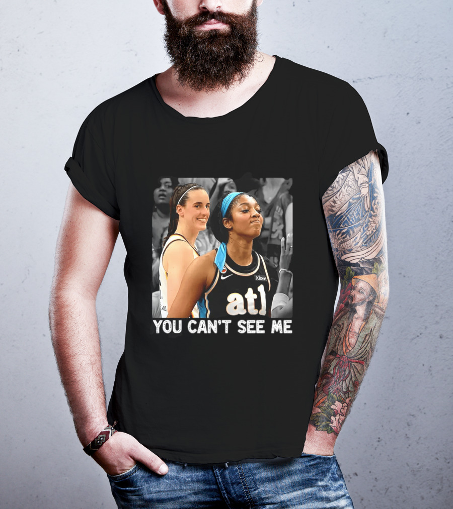 You Can't See Me Caitlin Clark Angel Reese ATL Basketball T-Shirt