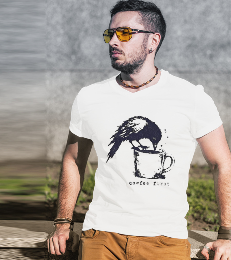 Cawfee First Crow Coffee Lover Bird T-Shirt