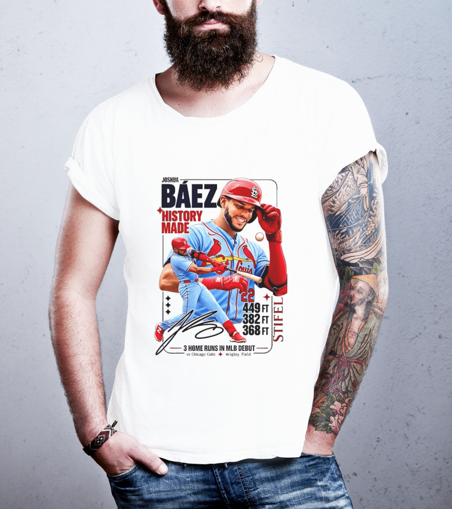Joshua Baez St. Louis Cardinals Historic MLB Debut 3 Home Runs Wrigley Field T-Shirt