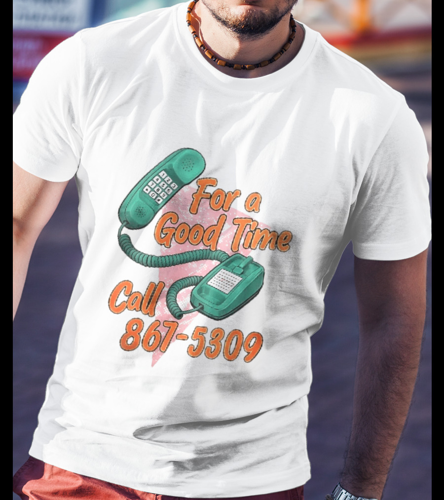 For A Good Time Call 867 5309 Teal Telephone Pink Triangle T-Shirt