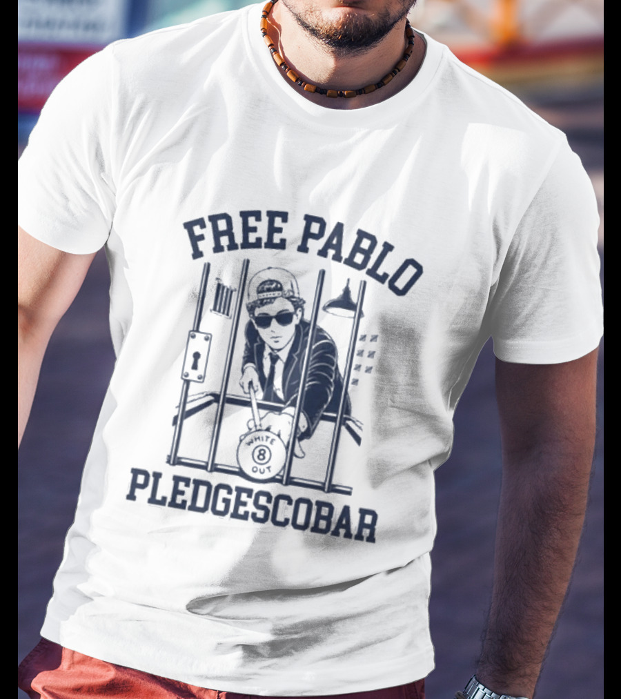 Free Pablo Pledgescobar Jail Break White Out T-Shirt