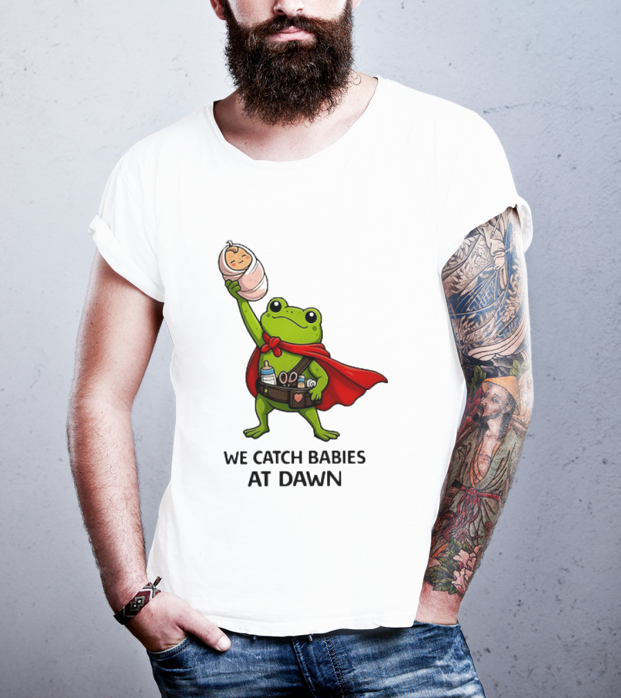 Frog Hero We Catch Babies At Dawn With Red Cape T-Shirt