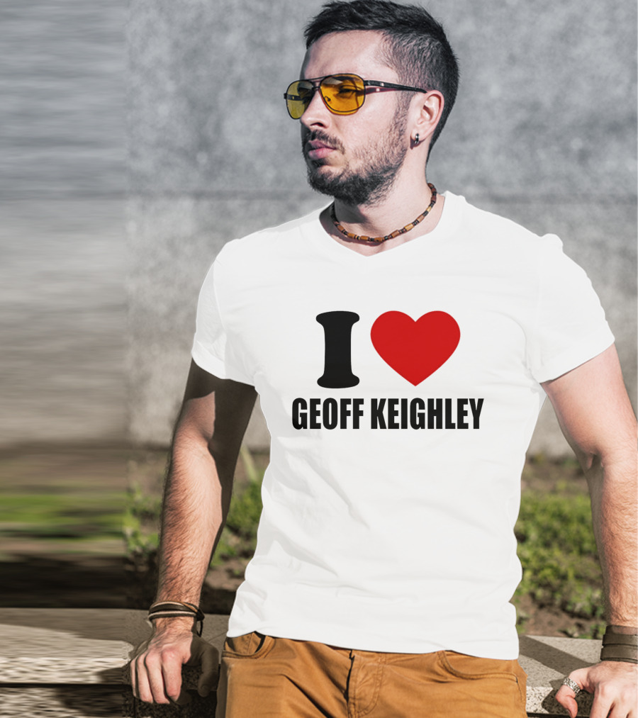 I Love Geoff Keighley Red Heart T-Shirt