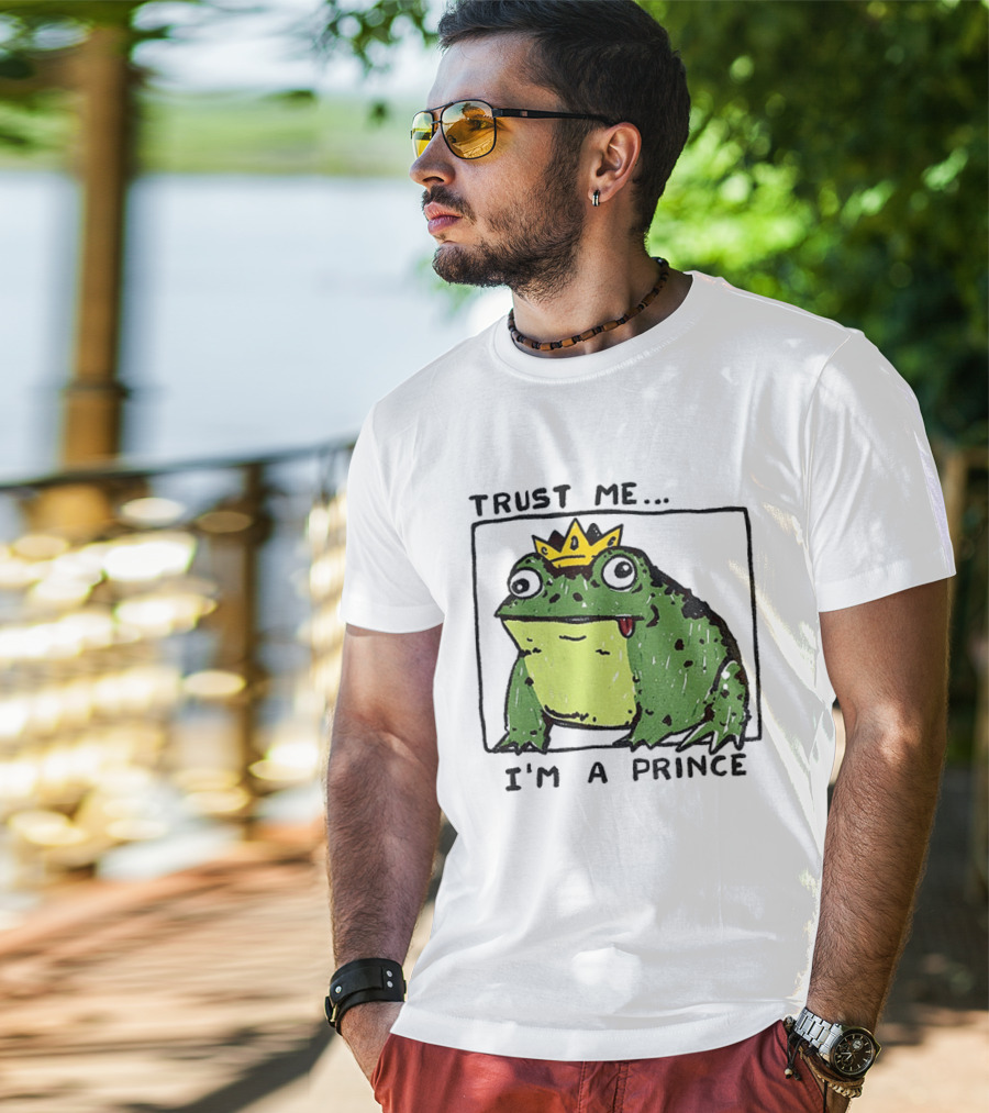 Trust Me I'm A Prince Derpy Frog Wearing A Crown T-Shirt