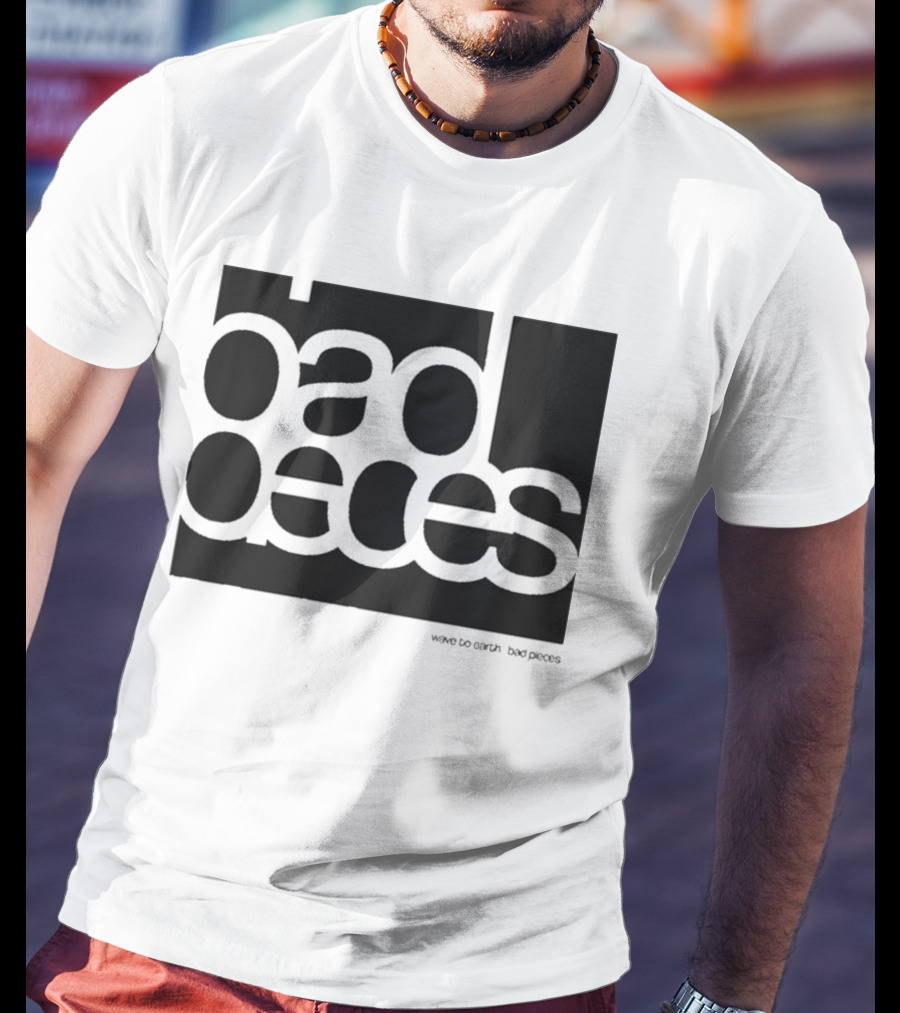 Wave To Earth Bad Pieces T-Shirt