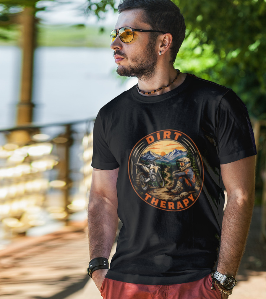 Dirt Therapy Motocross Rider Relaxing In Mountain Trail Sunset Adventure T-Shirt