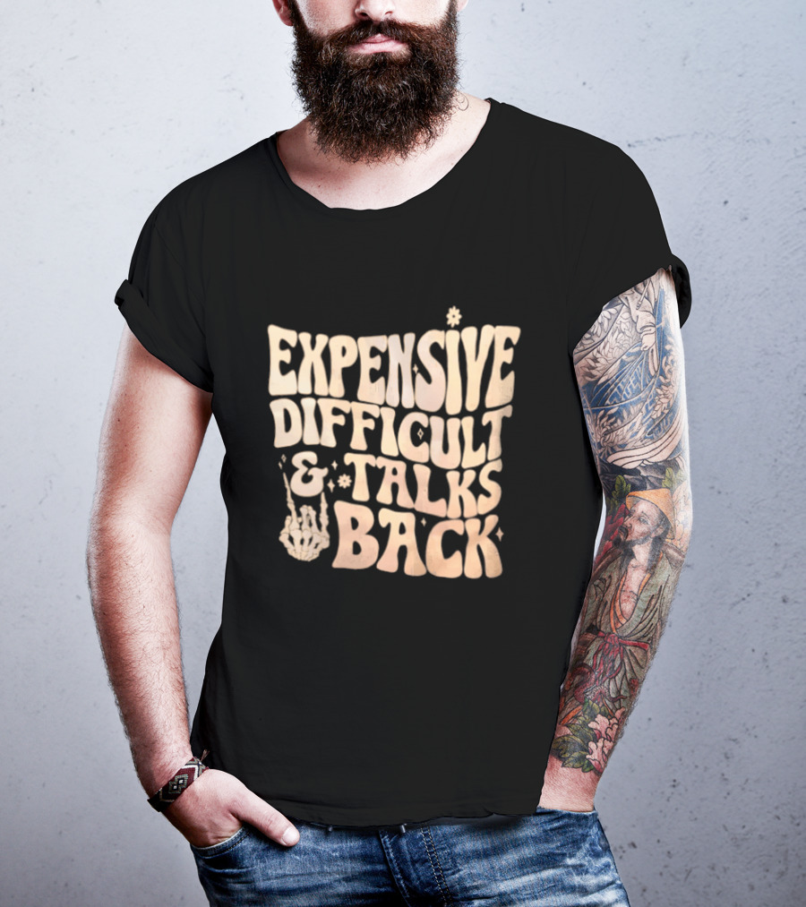Expensive Difficult Talks Back Skeleton Hand Gesture T-Shirt