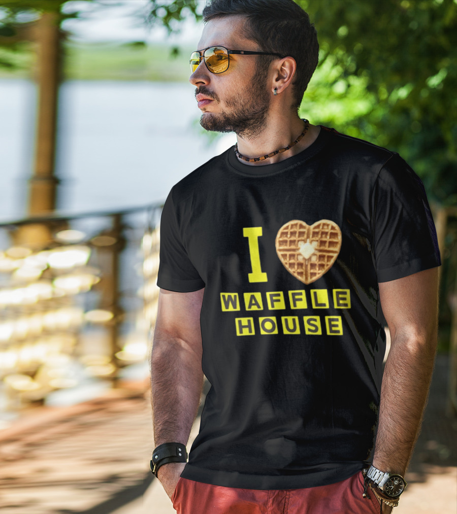 I Heart Waffle House Waffle Love I Waffle House T-Shirt