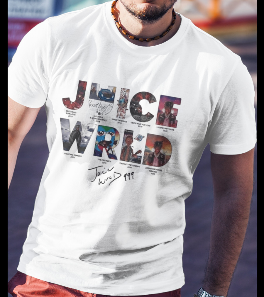 Juice WRLD 999 Death Race For Love Goodbye And Good Riddance Legends Never Die Fighting Demons The Party Never Ends Wild On Drugs T-Shirt