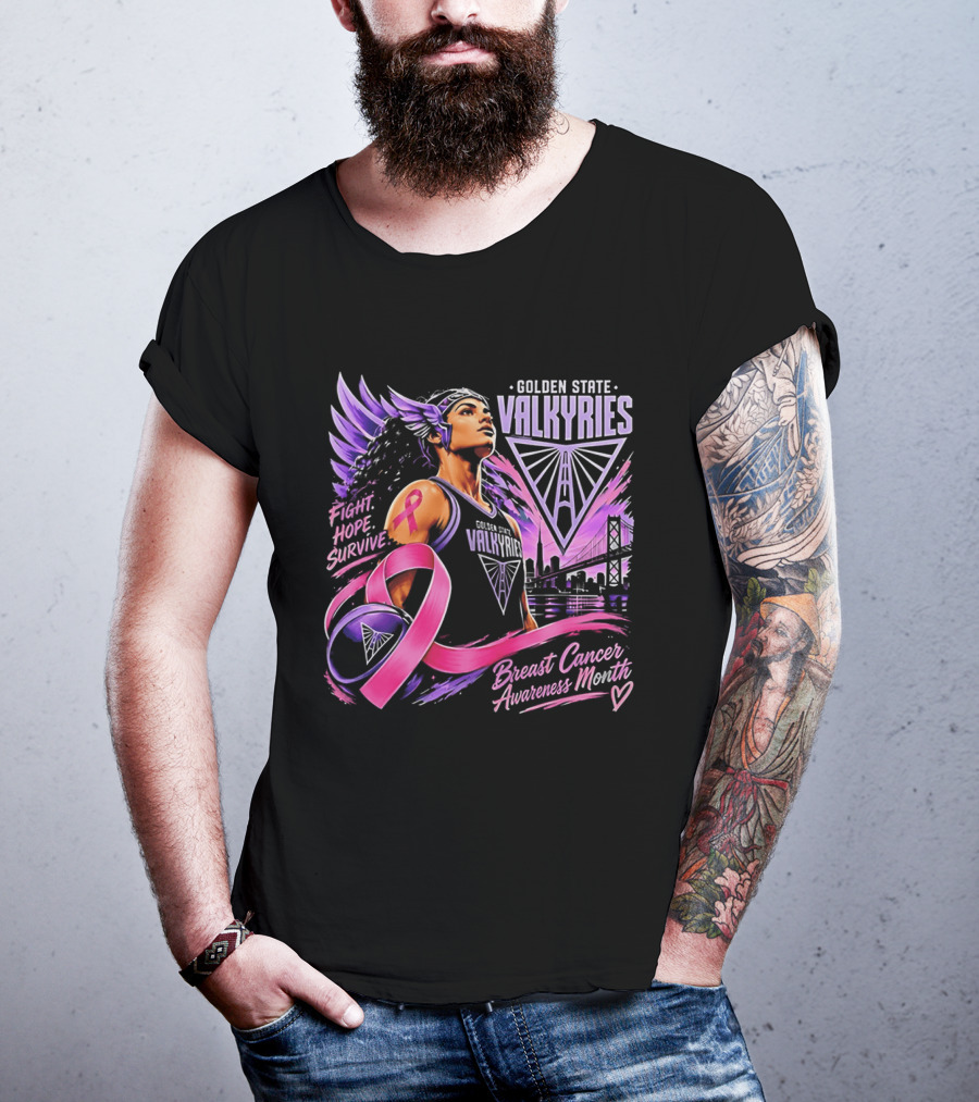 Golden State Valkyries Fight Hope Survive Breast Cancer Awareness Month T-Shirt