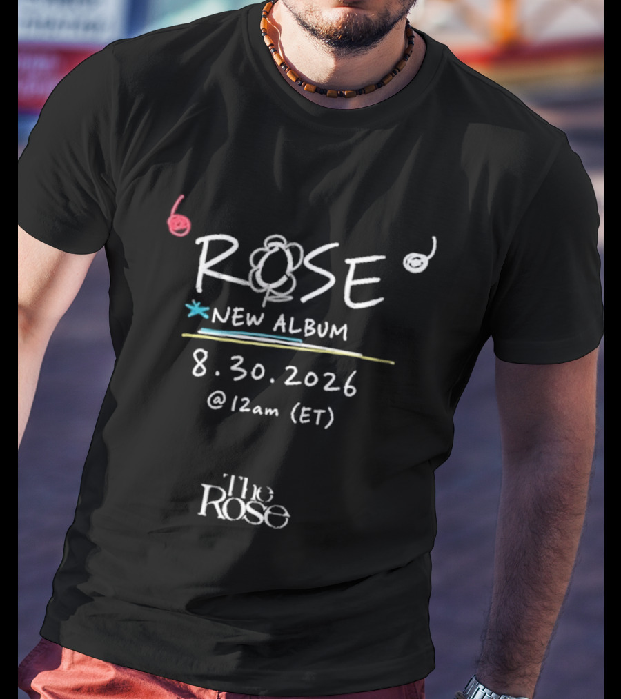 The Rose New Album August 30 2026 Release Announcement T-Shirt