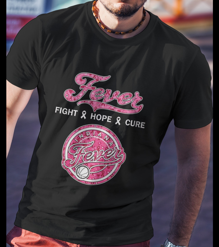 Indiana Fever Fight Hope Cure Breast Cancer Awareness Ribbon Fever 2026 T-Shirt