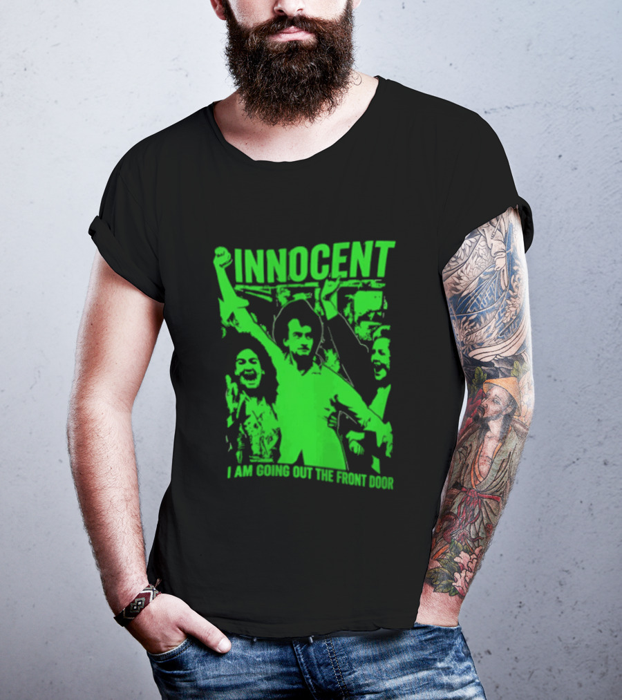 Innocent I Am Going Out The Front Door Retro Style People In Motion T-Shirt