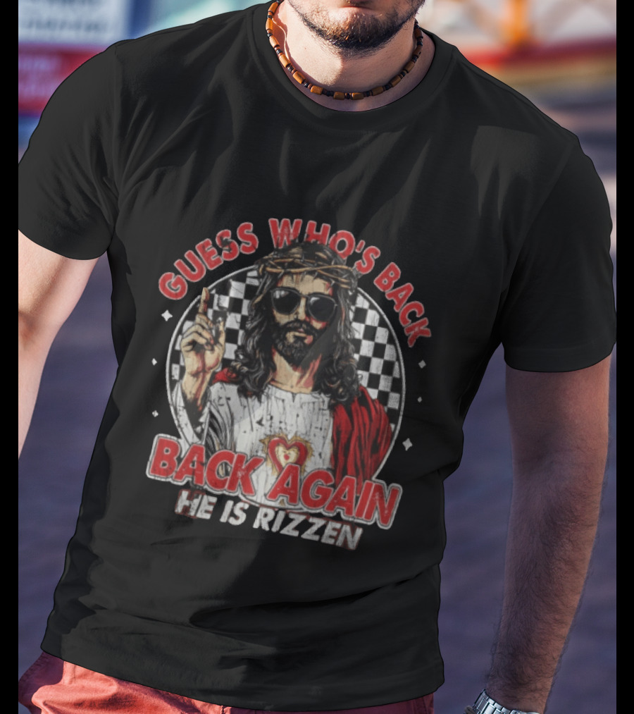 Guess Who's Back Back Again He Is Rizzen Jesus Retro Sunglasses And Red Cloak T-Shirt