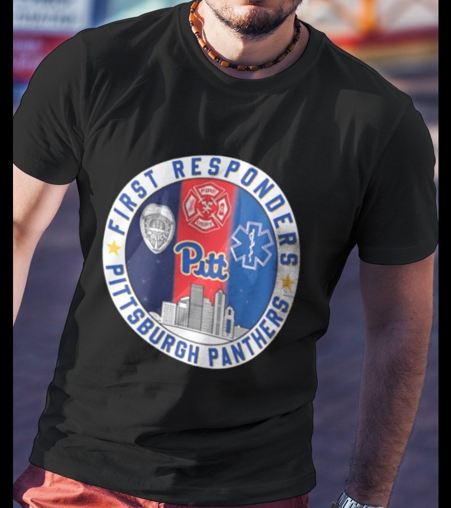 First Responders Tribute Pittsburgh Panthers Pitt Fire Police EMS Heroes T-Shirt