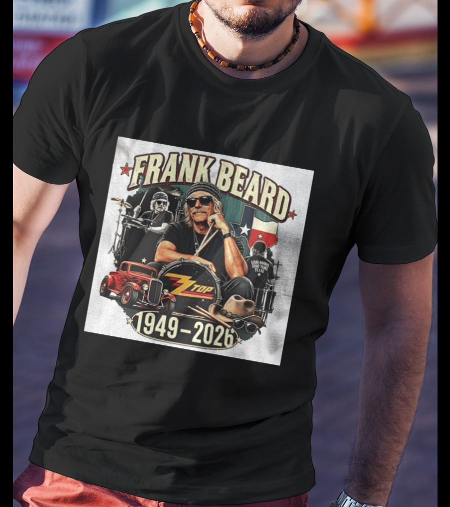 Frank Beard ZZ Top Rock Texas Drummer 1949 2026 Vintage Car And Drumsticks T-Shirt
