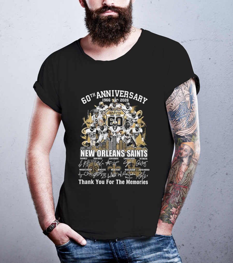 60th Anniversary New Orleans Saints 1966 2026 Legends Thank You For The Memories Signatures T-Shirt