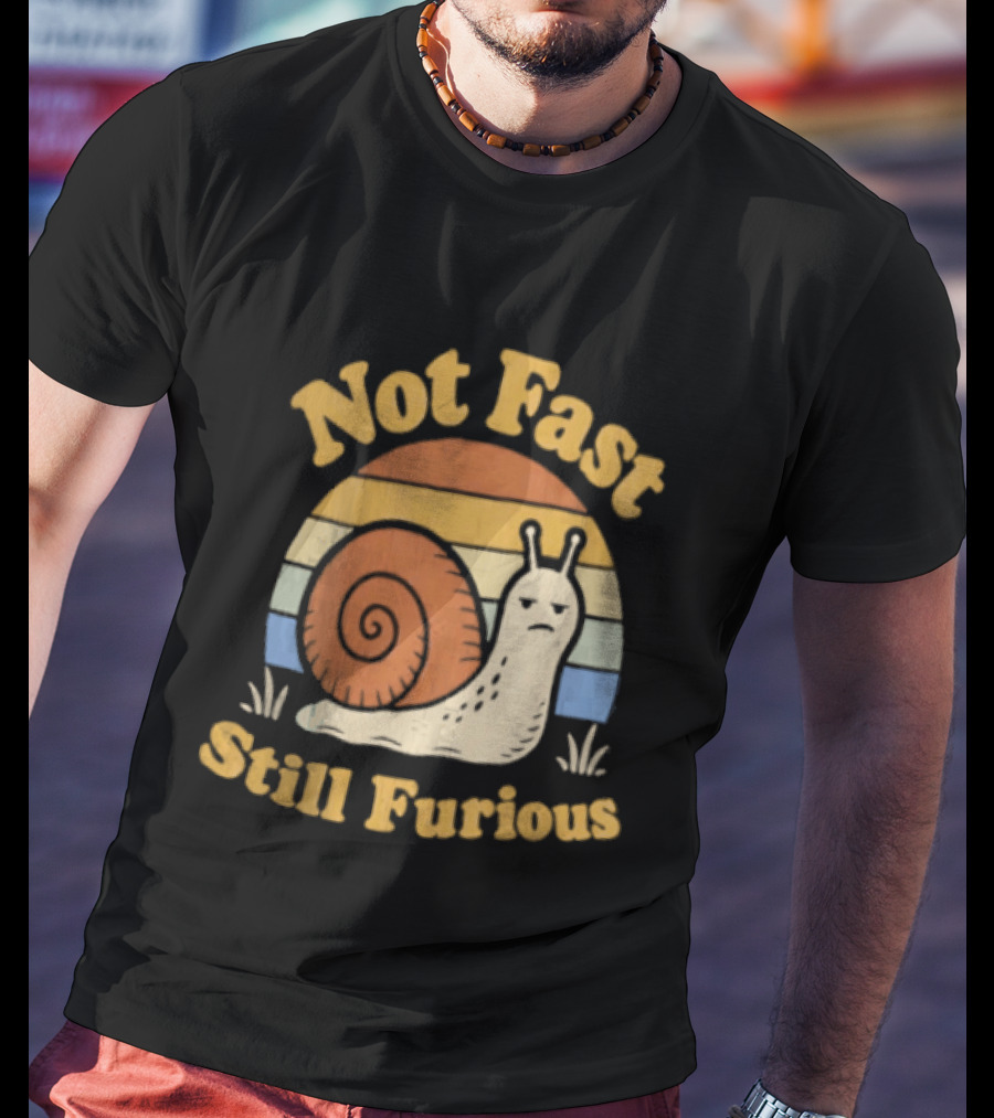 Not Fast Still Furious Vintage Snail Retro Stripes T-Shirt