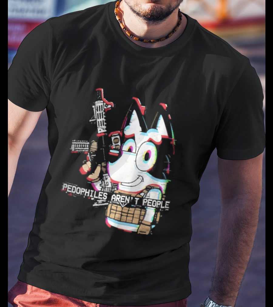 Pedophiles Aren't People Cartoon Dog Tactical Vest Assault Rifle Glitch Effect T-Shirt