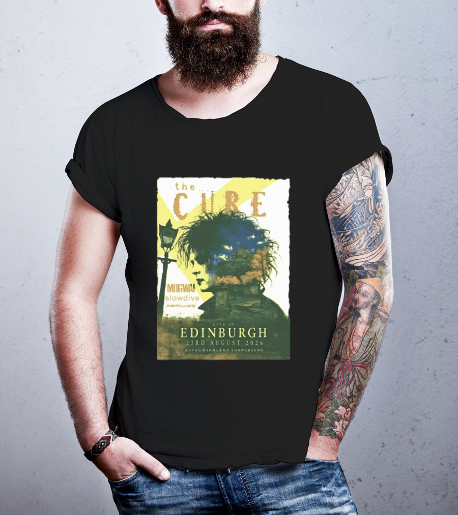 The Cure Live In Edinburgh 2026 Royal Highland Showground August 23rd Mogwai Slowdive Just Mustard T-Shirt