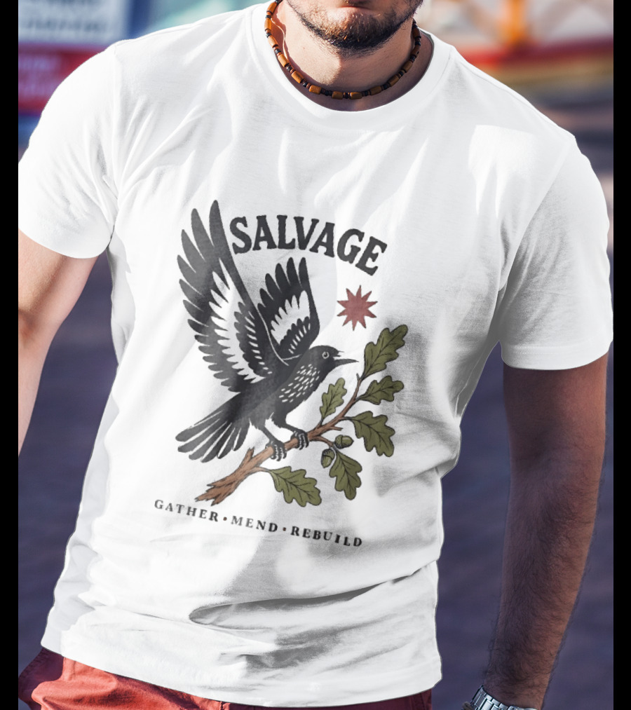 Salvage Gather Mend Rebuild Bird On Oak Branch With Acorns T-Shirt