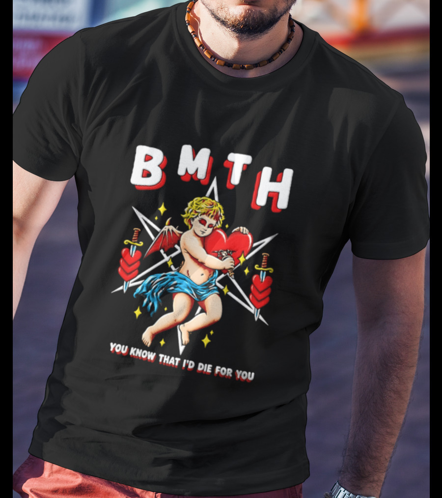 BMTH You Know That I'd Die For You Cupid Heart Wings Swords T-Shirt