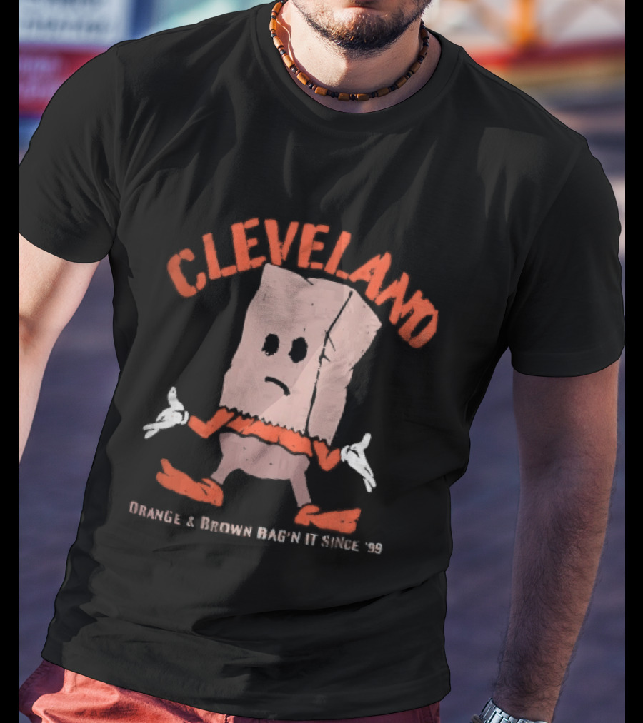 Cleveland Browns Orange Brown Bag N It Since 99 Cartoon Sack Shrugging T-Shirt