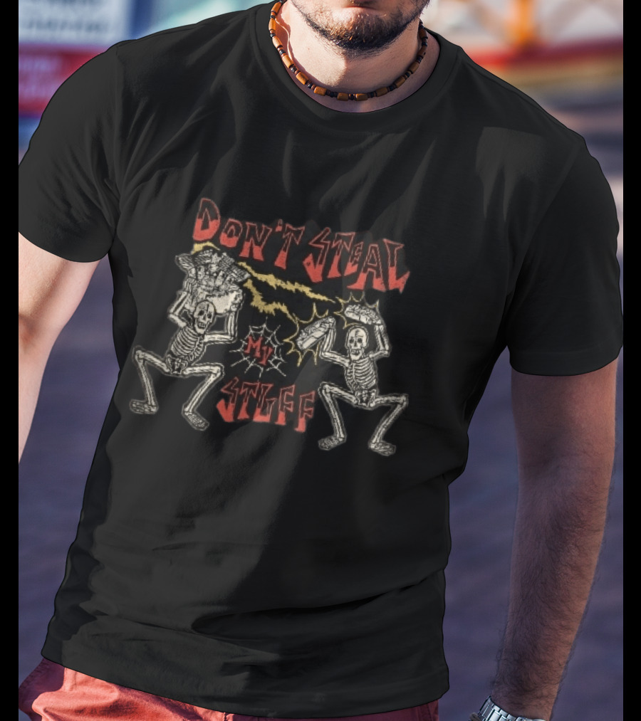 Don't Steal My Stuff Skeletons Motorcycle Engine Lightning Spiderweb T-Shirt