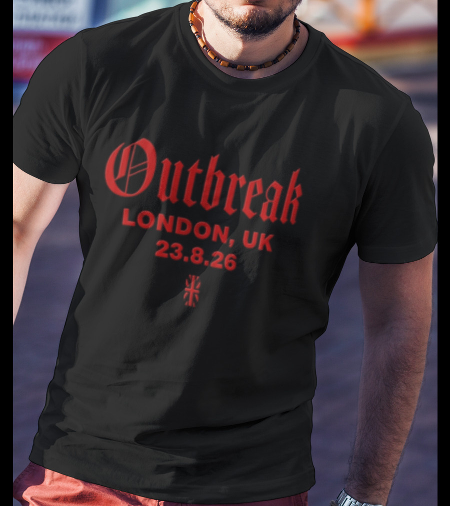 Outbreak London UK August 23 2026 T-Shirt