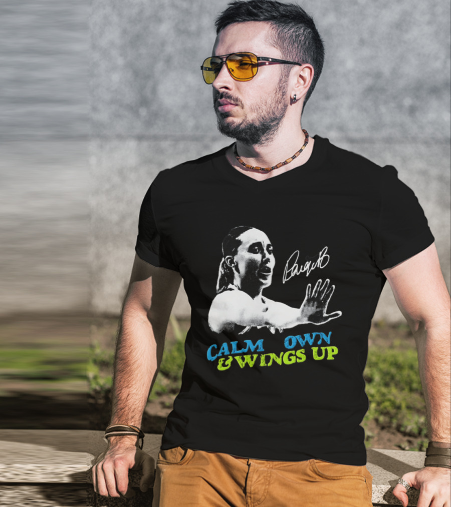 Paige Bueckers Calm Down And Wings Up Dallas Wings WNBA T-Shirt
