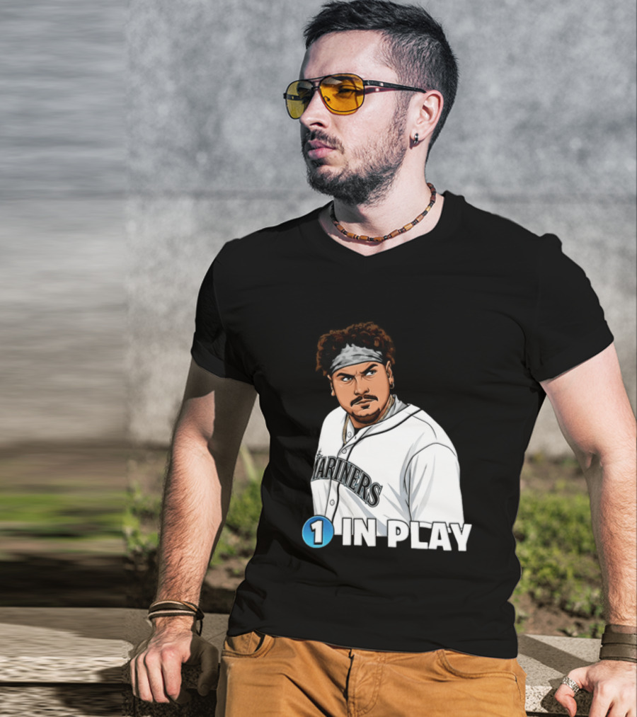 Josh Naylor Mariners 1 In Play Seattle MLB 2026 T-Shirt