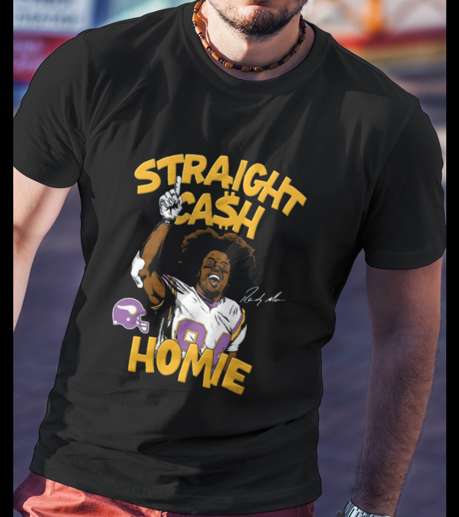 Straight Cash Homie Randy Moss Minnesota Vikings Football 84 NFL T-Shirt