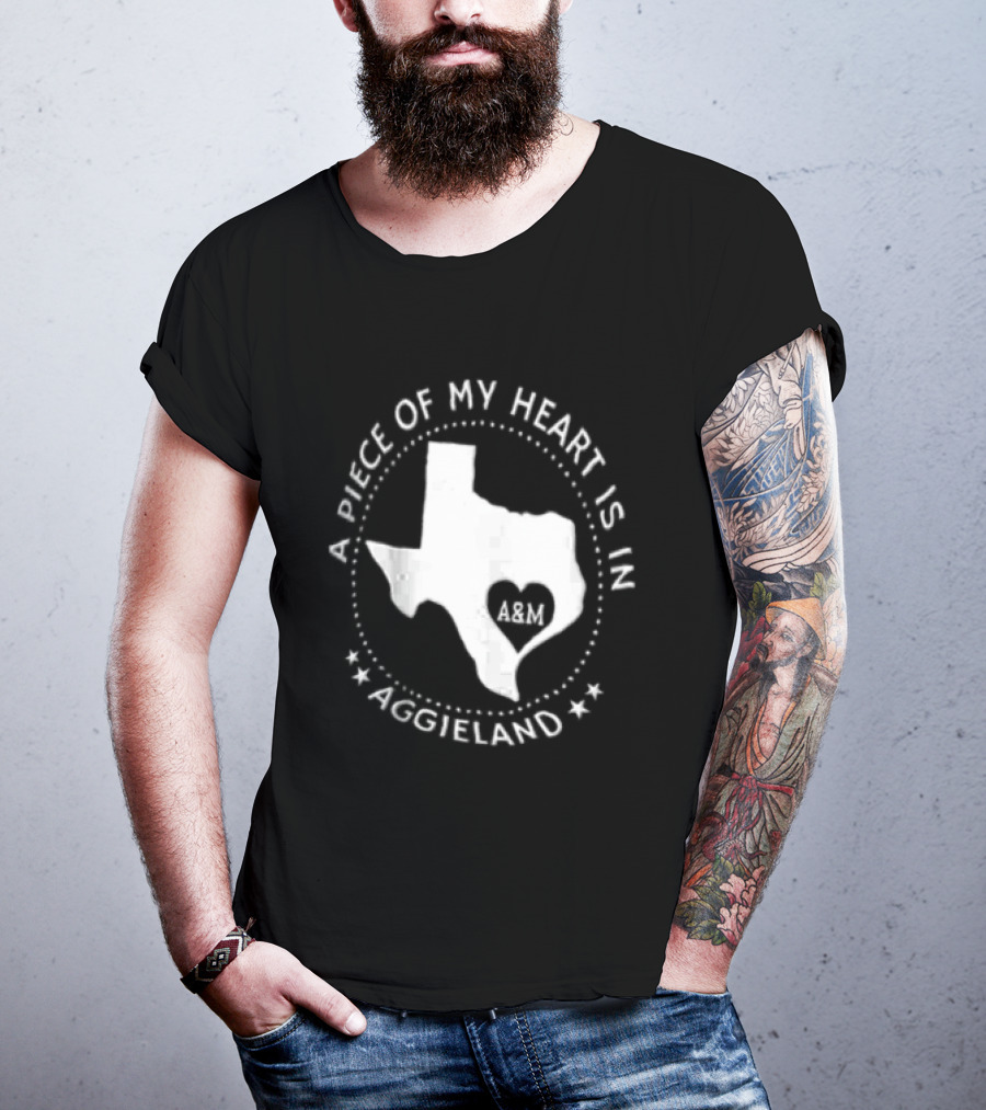 A Piece Of My Heart Is In Aggieland Texas A&M University Map Heart T-Shirt