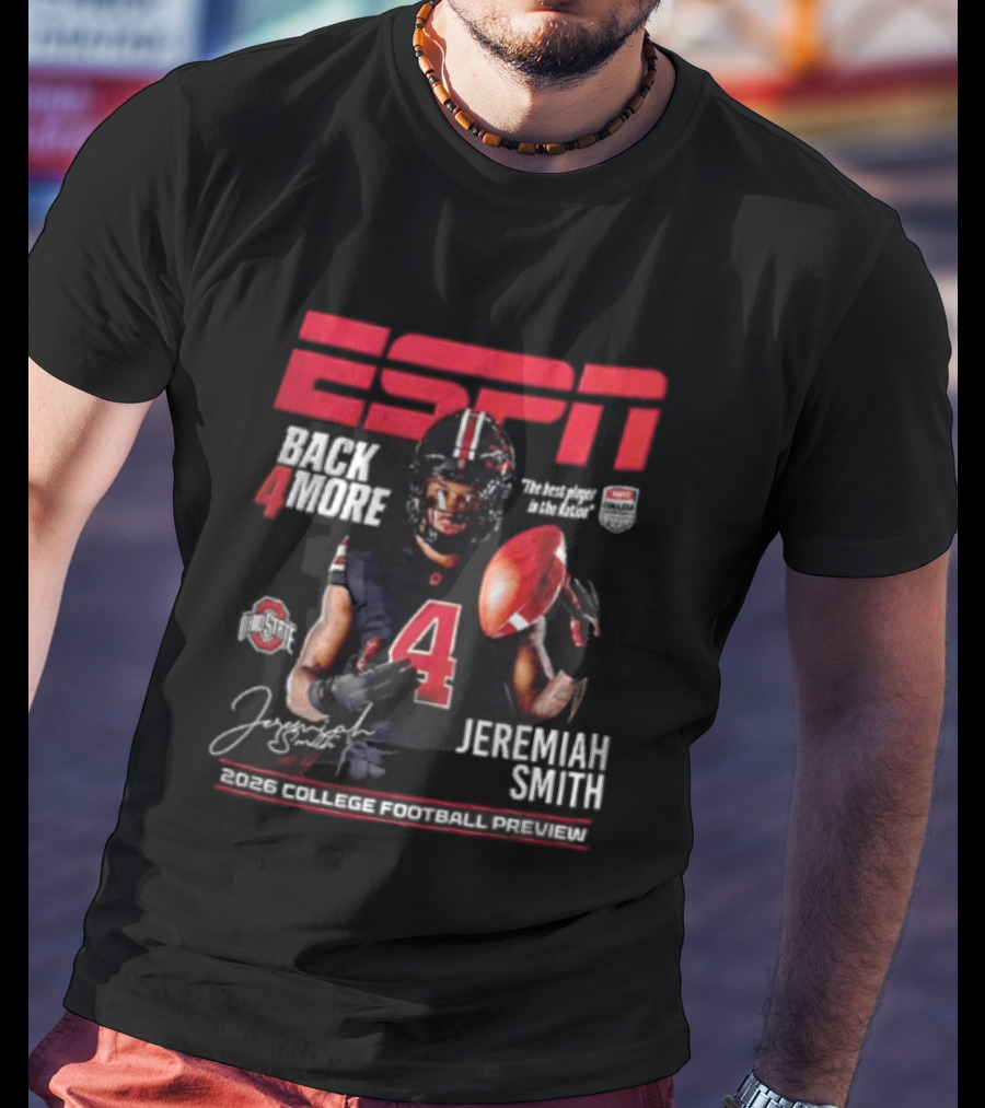 ESPN Back For More Ohio State Buckeyes Jeremiah Smith 2026 College Football Preview T-Shirt