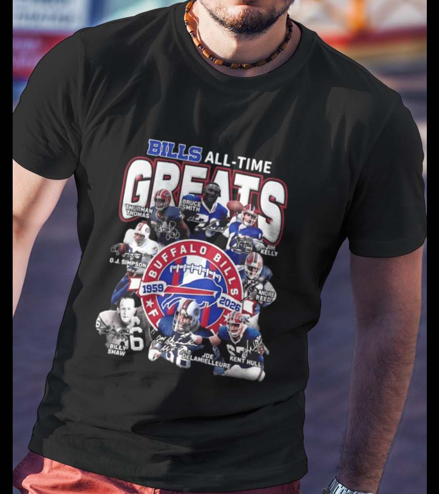 Buffalo Bills All Time Greats 1959 2026 NFL Legends Signatures T-Shirt